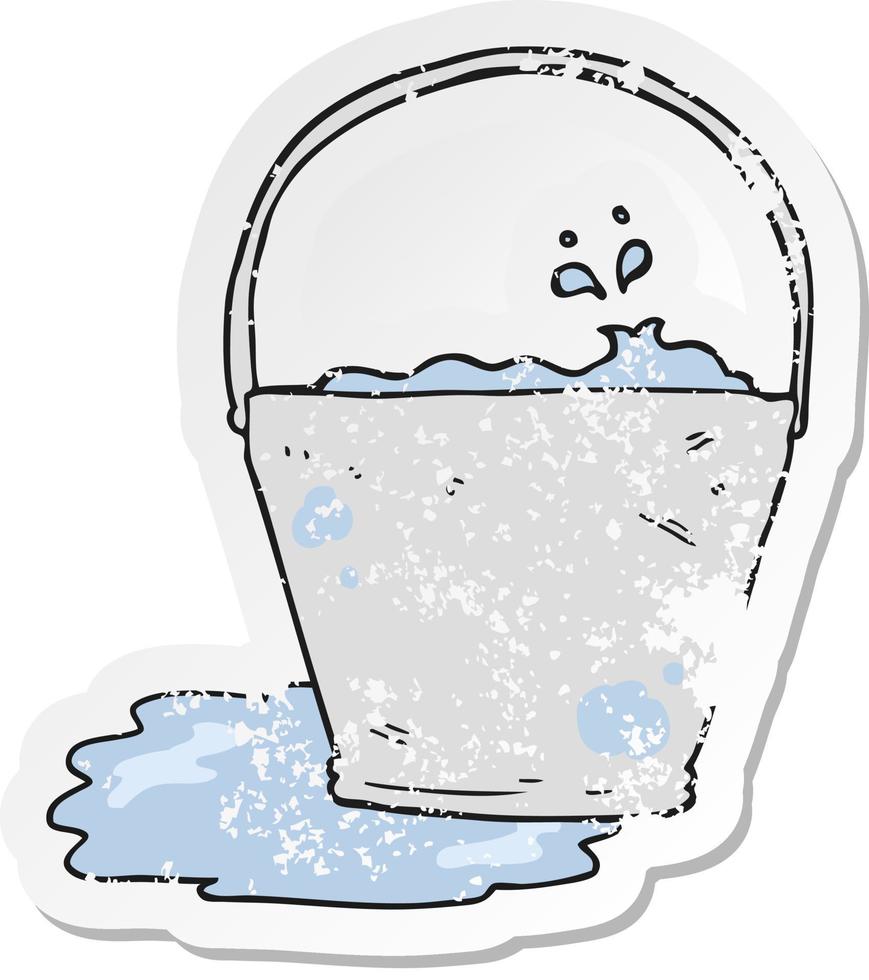 retro distressed sticker of a cartoon bucket of water vector