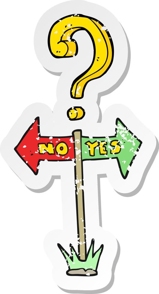 retro distressed sticker of a cartoon yes and no sign vector