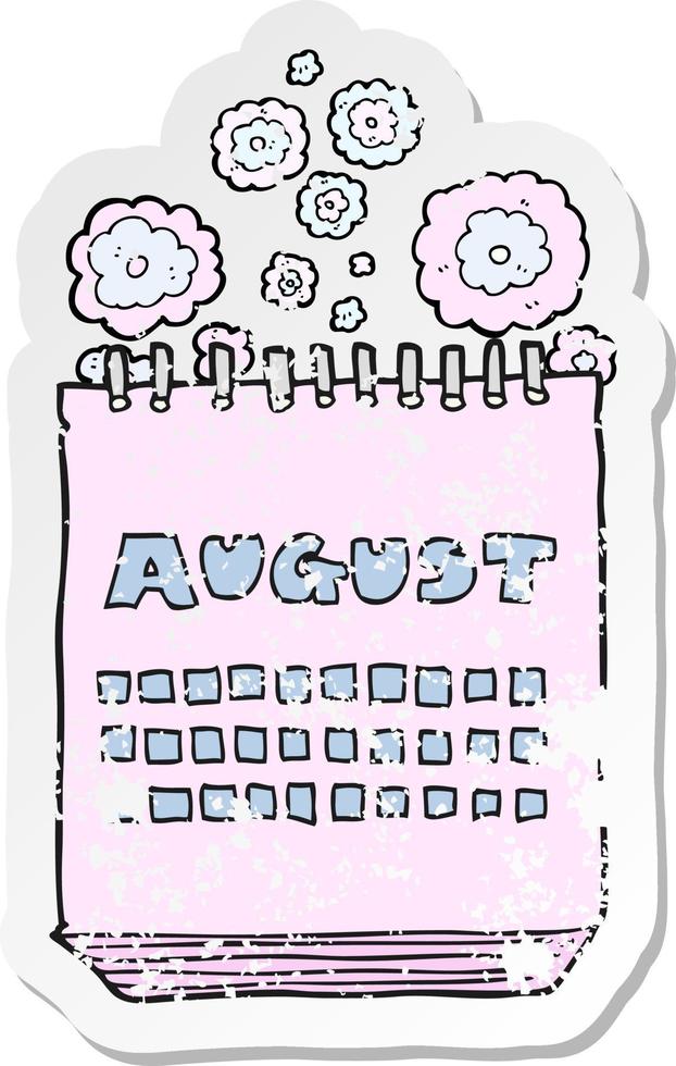 retro distressed sticker of a cartoon calendar showing month of august vector