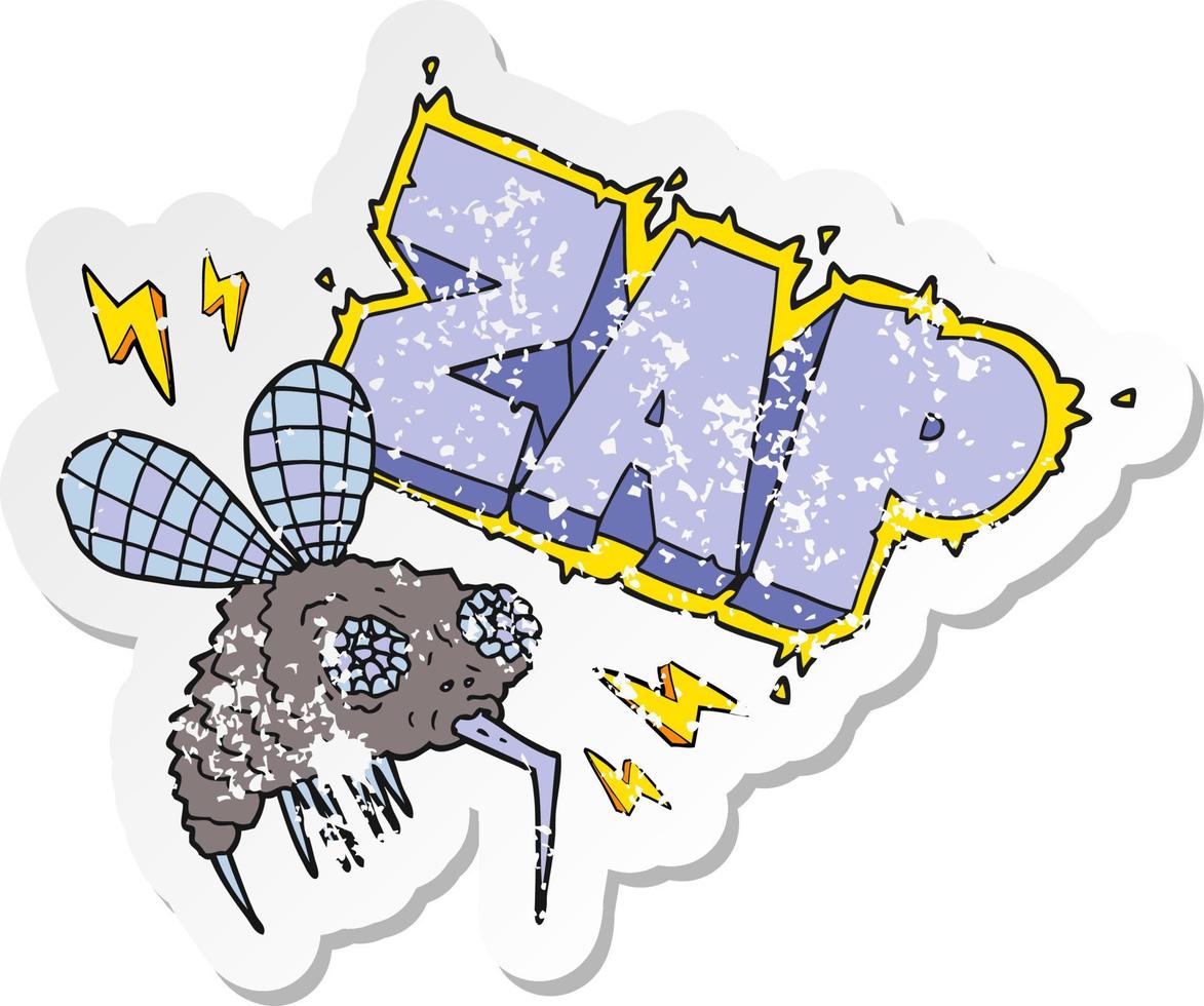 retro distressed sticker of a cartoon fly zapped vector