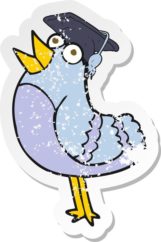 retro distressed sticker of a cartoon bird wearing graduation cap vector