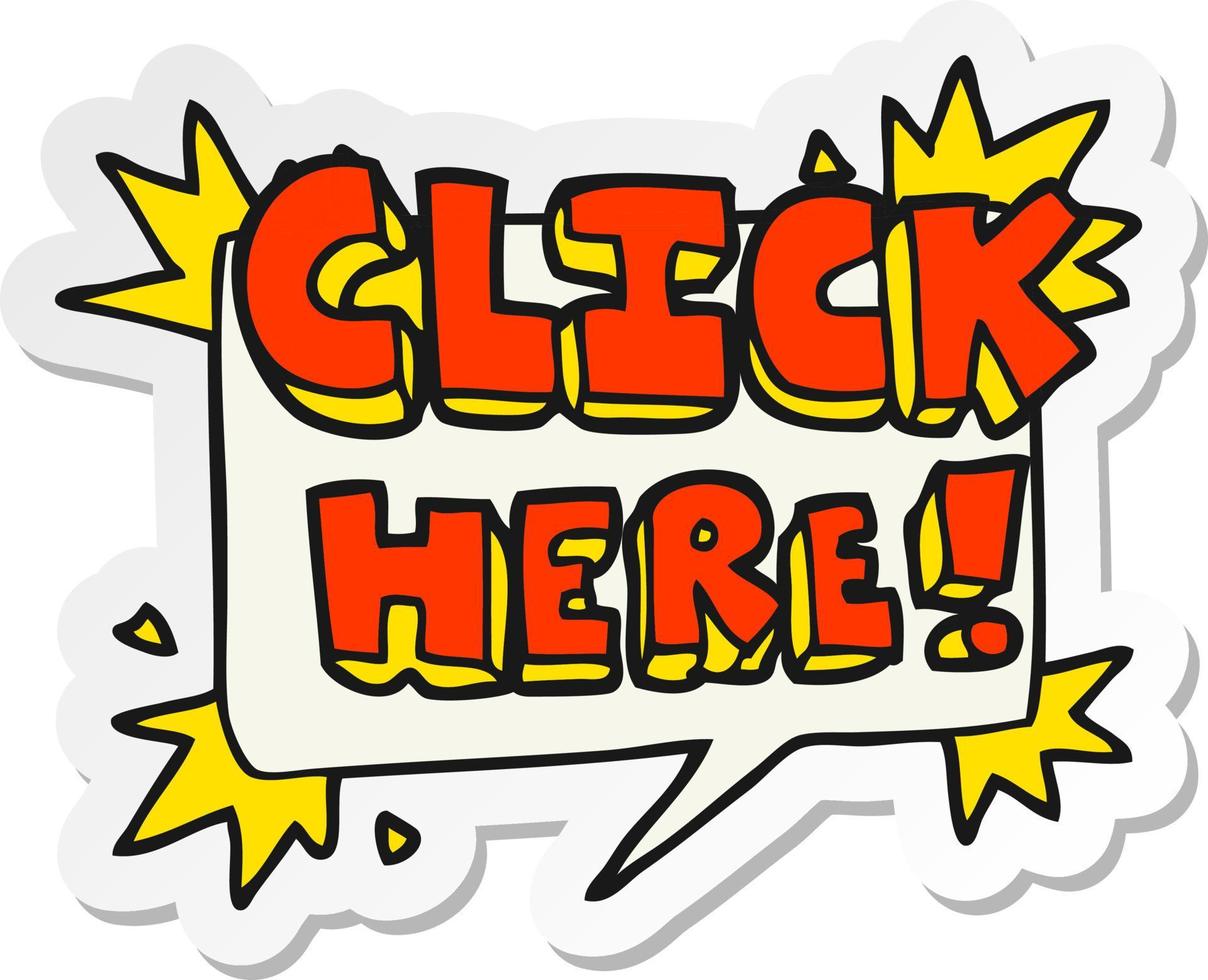 sticker of a cartoon click here sign vector