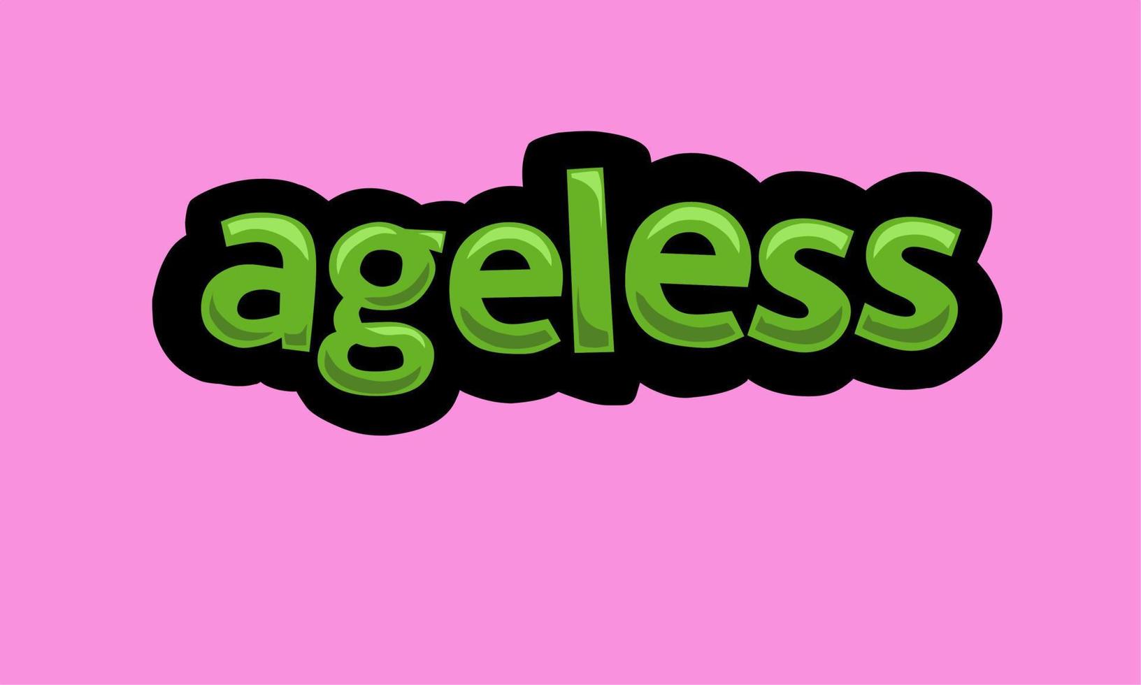 AGELESS writing vector design on a pink background