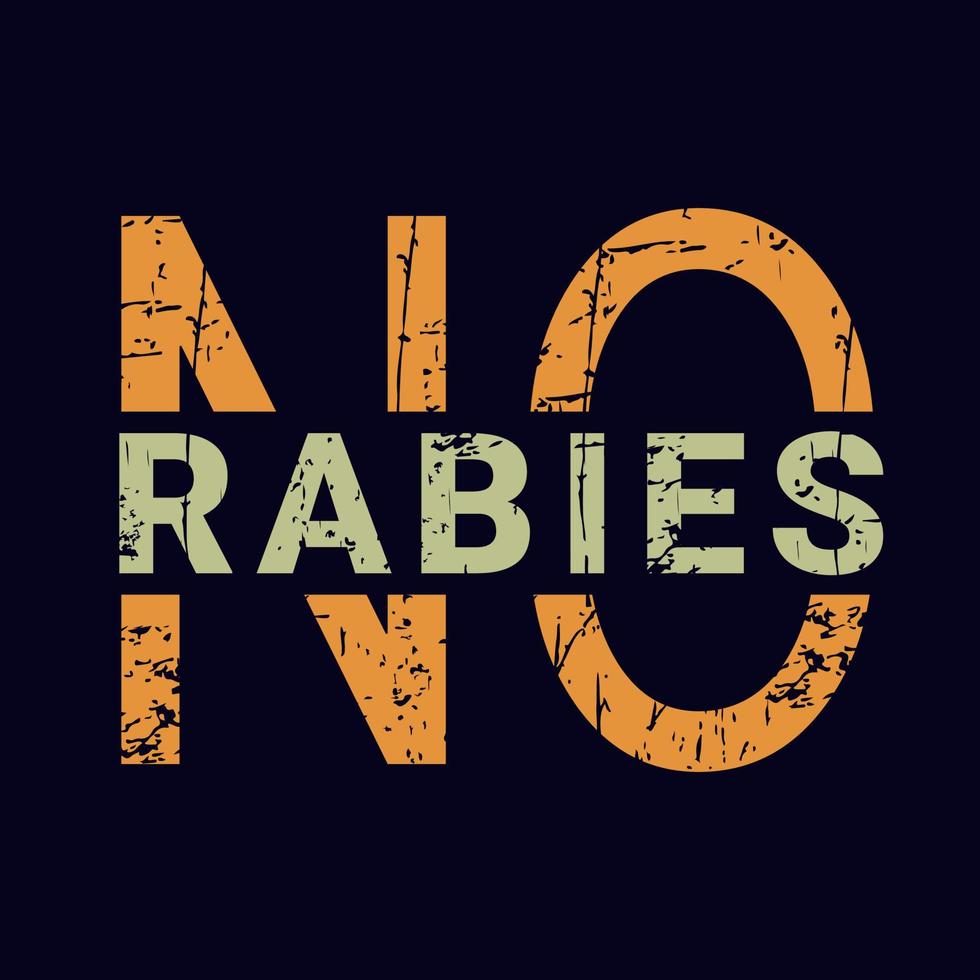 No rabies typography Design vector