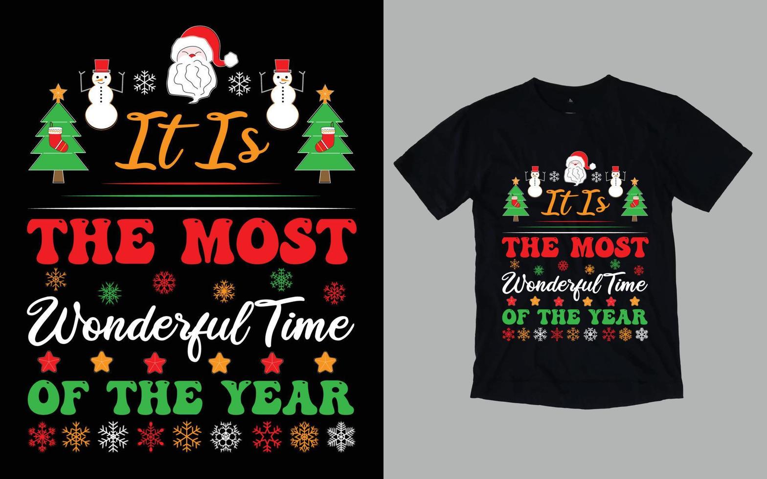 Christmas Day Typography and Graphic T-shirt Design vector