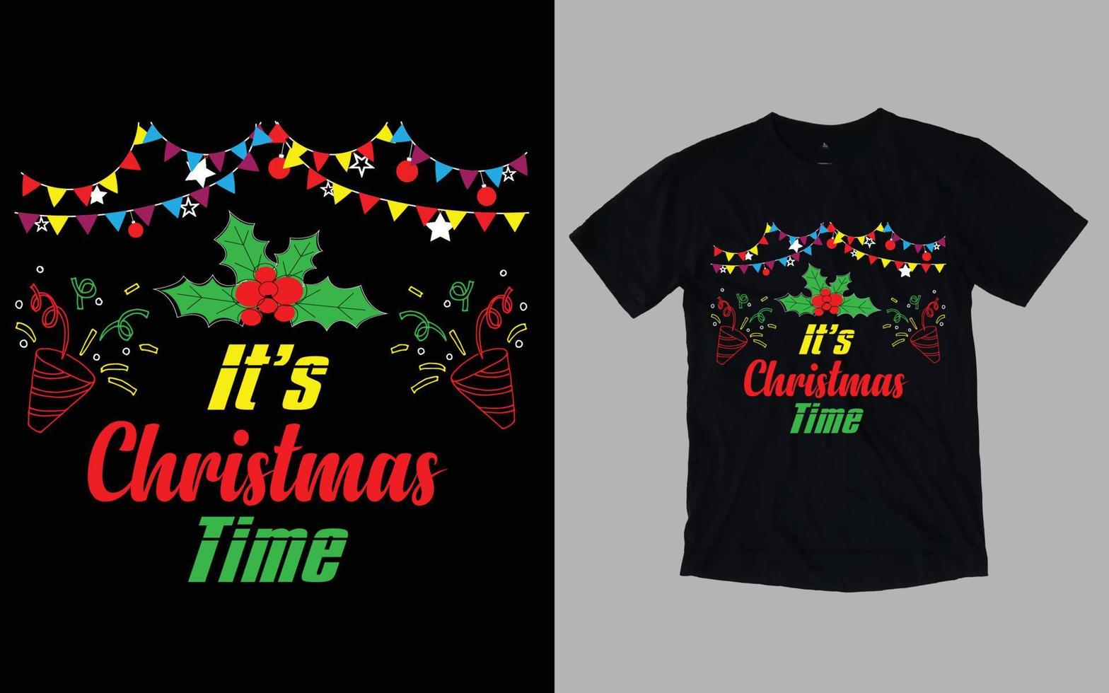 Christmas Day Typography and Graphic T-shirt Design vector