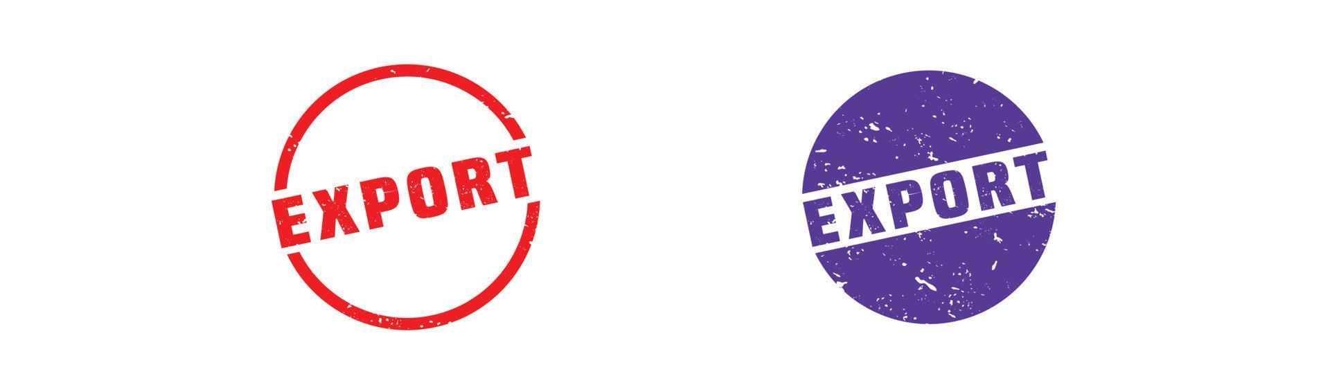 Export stamp rubber with grunge style on white background. vector