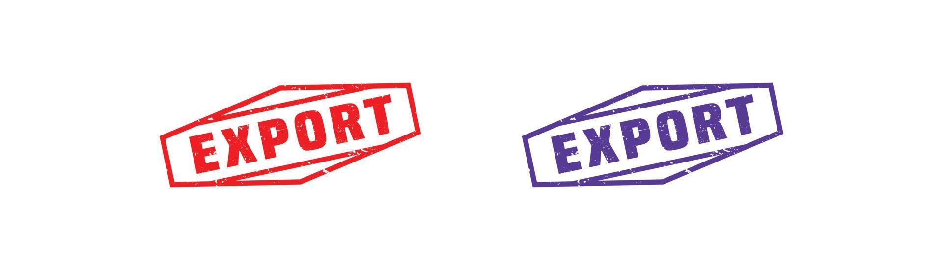 Export stamp rubber with grunge style on white background. vector