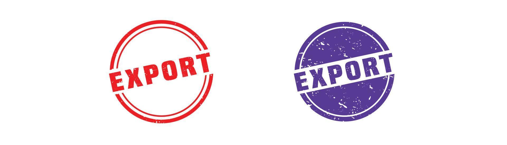 Export stamp rubber with grunge style on white background. vector