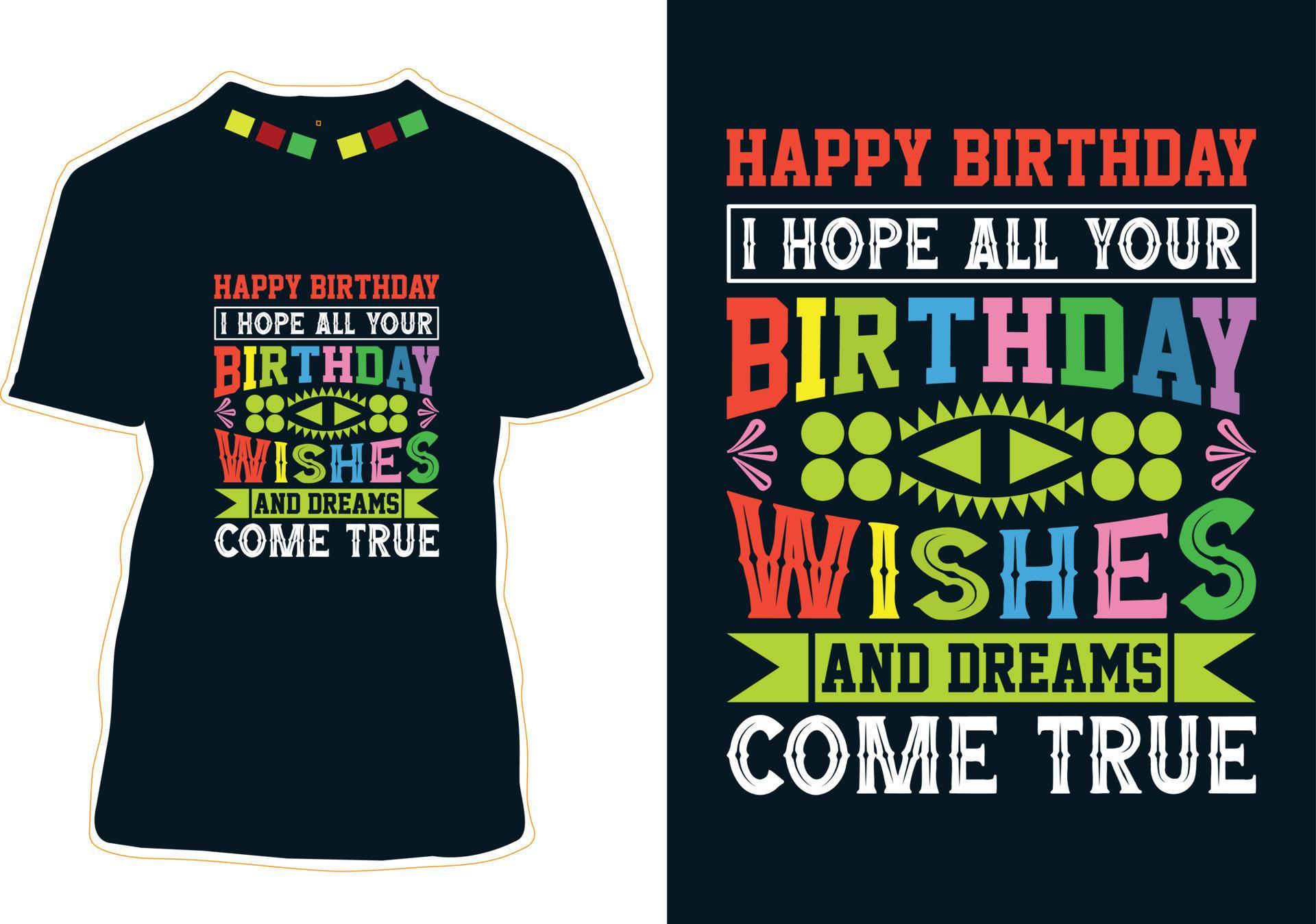 Happy Birthday Tshirt Design 12463109 Vector Art at Vecteezy