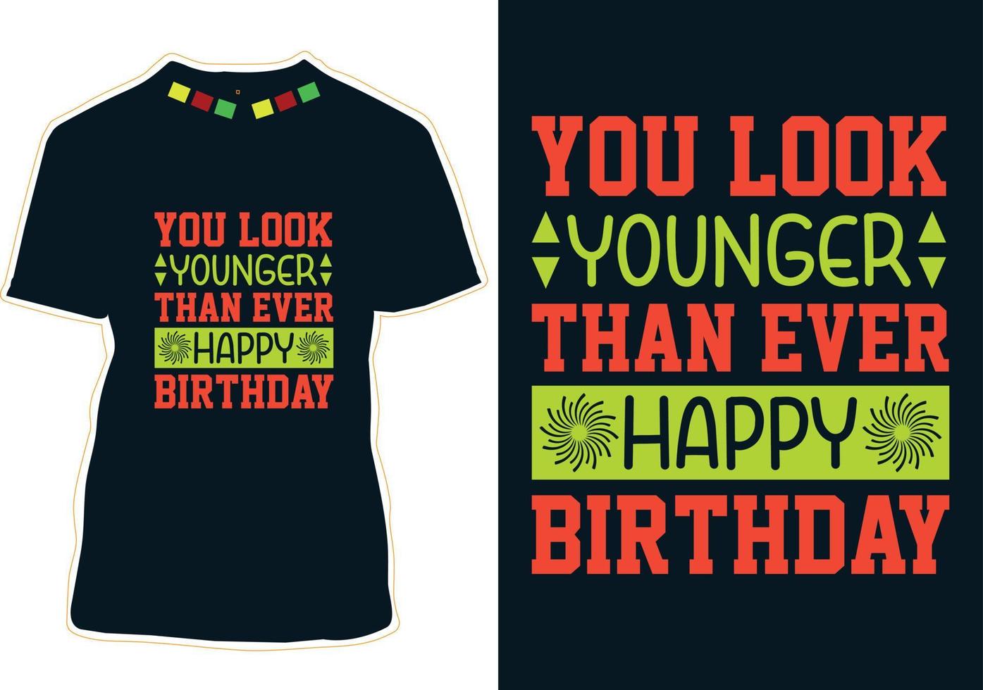Happy Birthday T-shirt Design vector