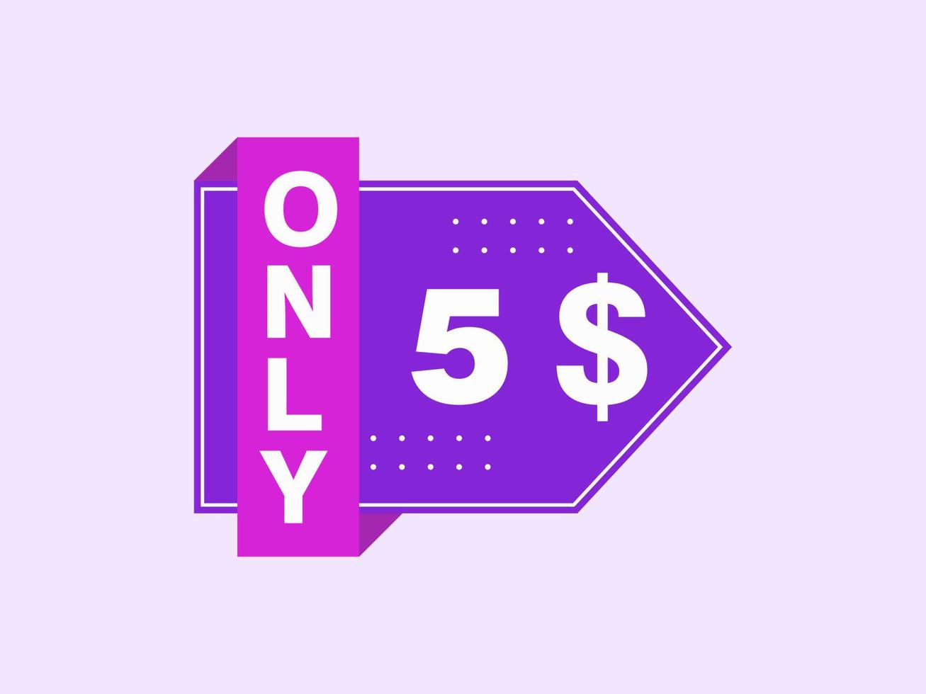 5 Dollar Only Coupon sign or Label or discount voucher Money Saving label, with coupon vector illustration summer offer ends weekend holiday