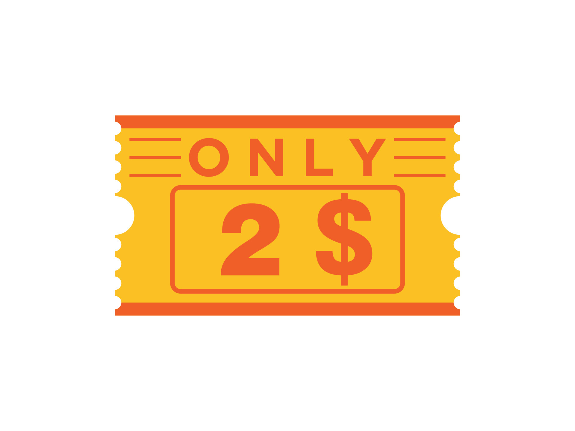 2 Dollar Only Coupon sign or Label or discount voucher Money