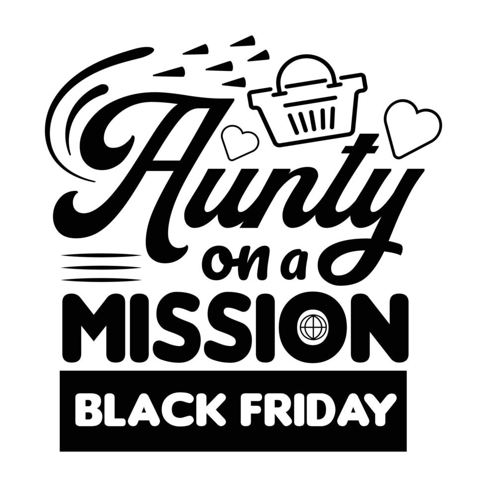 Black Friday T shirt,Sticker,Mug,Bag Design vector