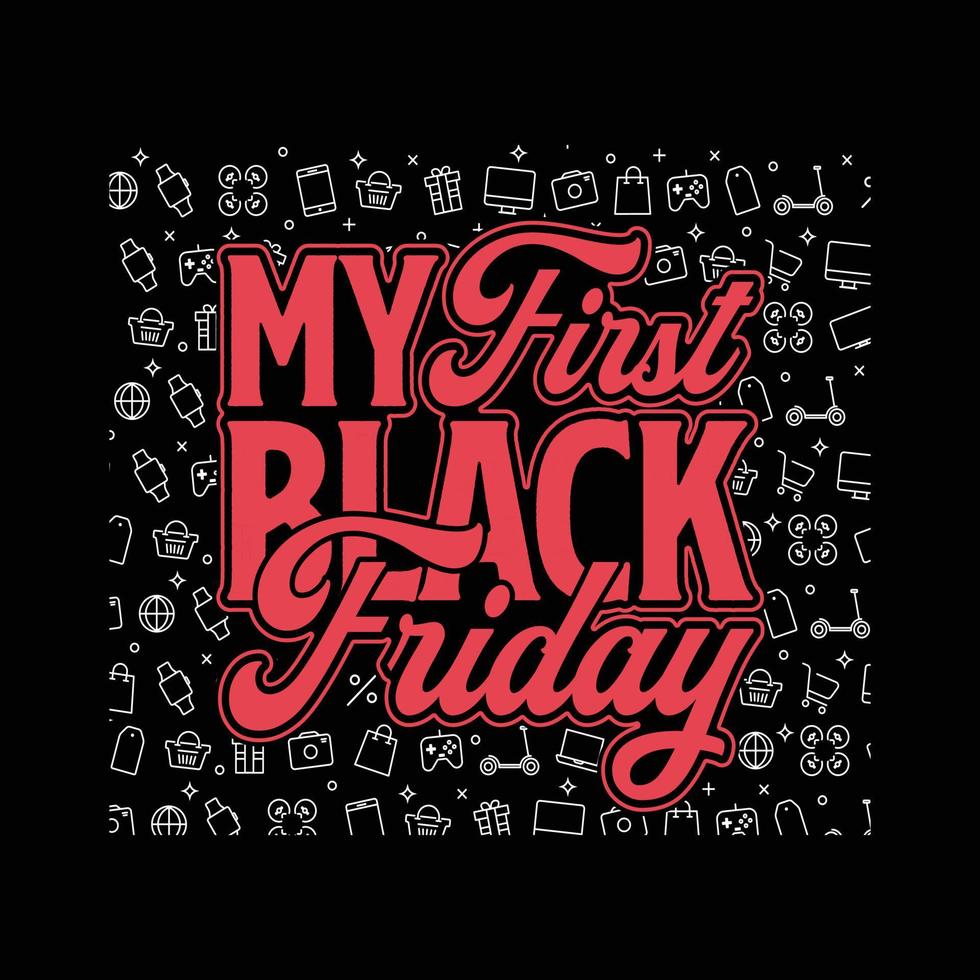 Black Friday T shirt,Sticker,Mug,Bag Design vector