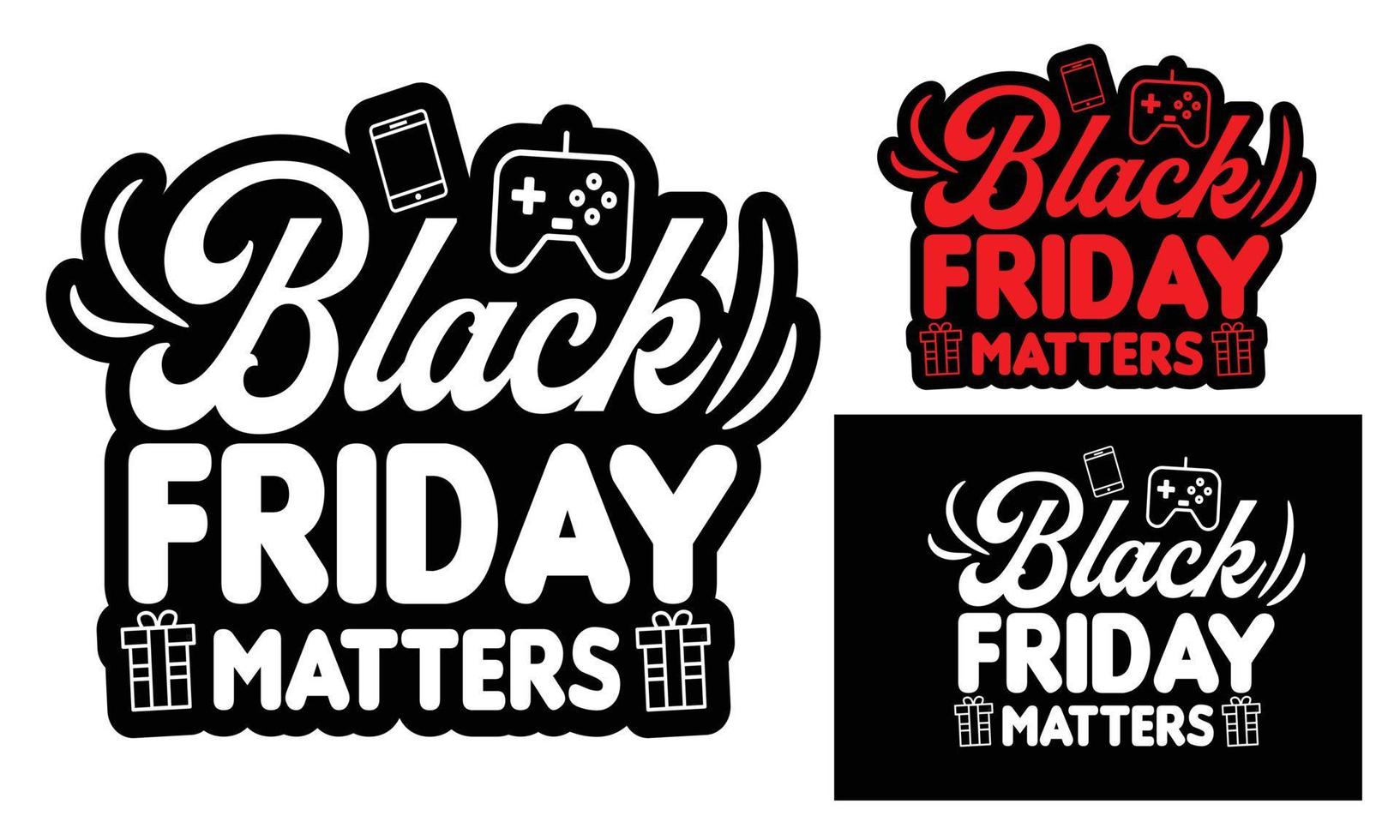 Black Friday T shirt,Sticker,Mug,Bag Design vector