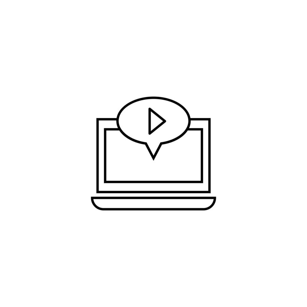 Computer, internet and communication concept. Modern monochrome sign in flat style. Suitable for web sites, stores, books etc. Line icon of play sign inside of speech bubble on laptop monitor vector