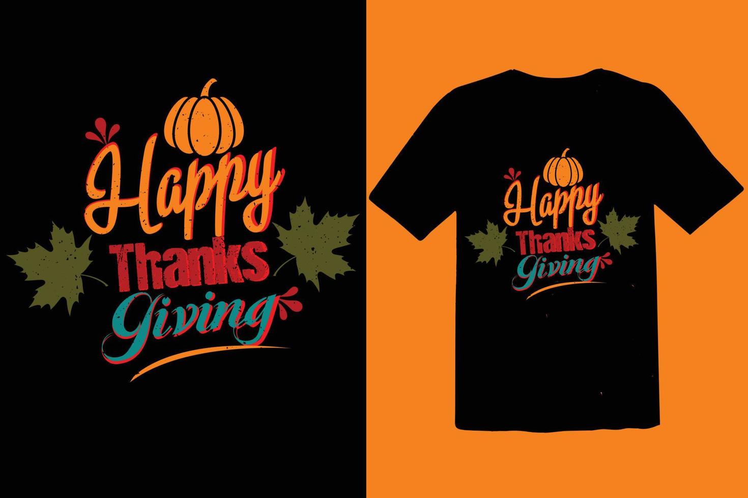 this is a thanks giving t shirt vector