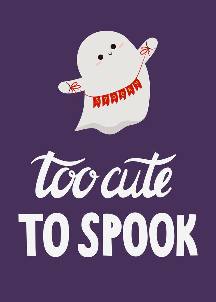 Too cute to spook vector greeting card design with cute ghost. Halloween ghost card design on dark background