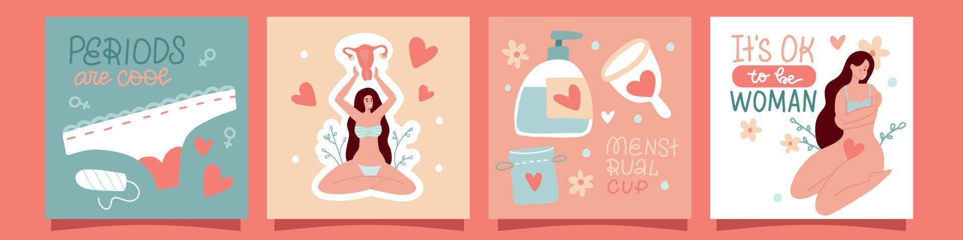 Set of cards with beautiful female characters with quotes about female period, menstrual blood, reusable cup. Womb and Uterus, Female Ovaries compositions. Menstruation concept. Flat vector
