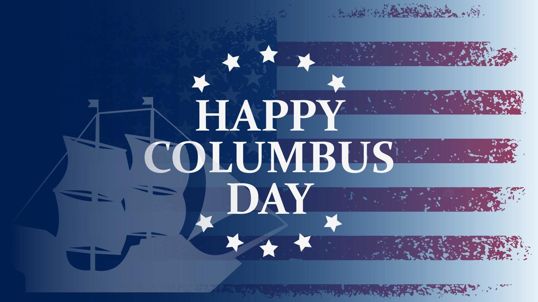 Happy Columbus Day Background with Silhouette of Ship and US Flag vector