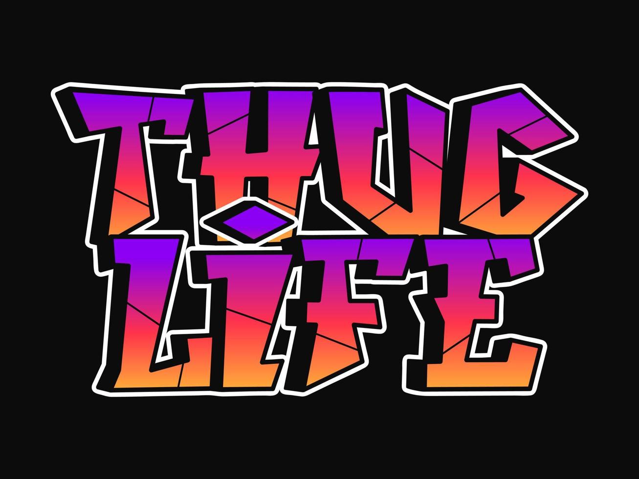 thug life word letras de estilo graffiti. vector dibujado a mano garabato dibujos animados logotipo thug vida ilustración. impresión para póster, camiseta, camiseta, logotipo, concepto de pegatina