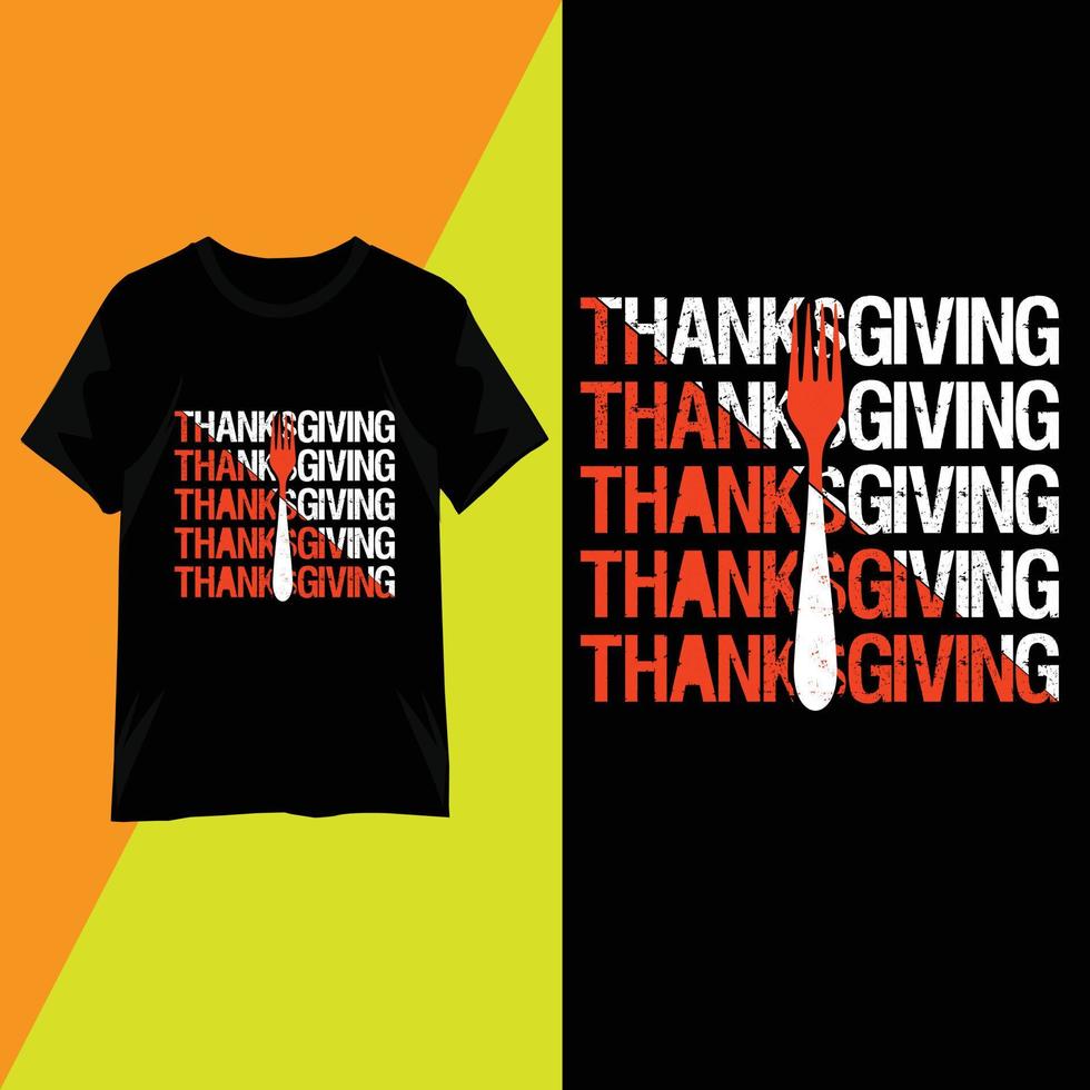 Thanksgiving Day typography T-shirt design vector