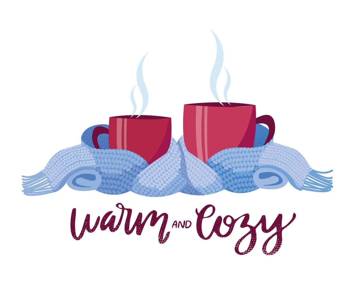 Two vinous mugs in knitted scarf. Composition of 2 cups with lettering Warm wishes and cozy. Cups, wrapped in warm scarf. Atmosphere for relax tea party. Flat cartoon illustration on white background vector