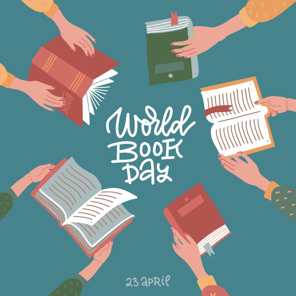 banner de saludo del día mundial del libro con letras dibujadas a mano. muchas manos sosteniendo libros abiertos sobre fondo verde azulado. ilustración de vector plano de educación.