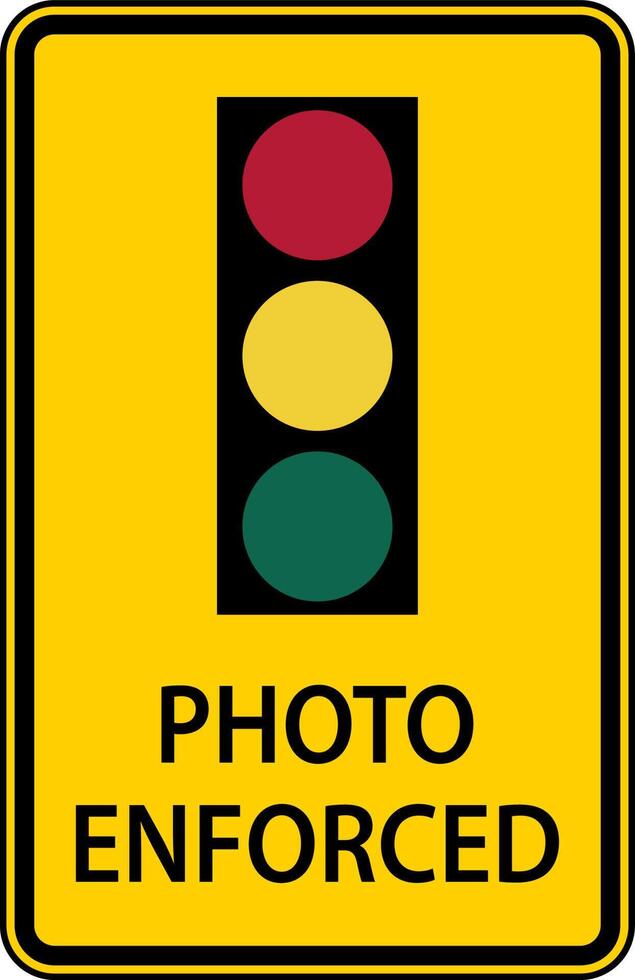 Traffic Signal Photo Enforced Sign vector