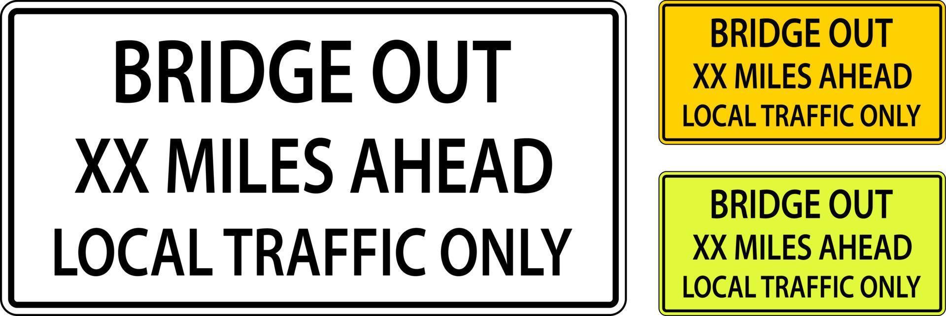 Bridge Closed Ahead Sign On White Background vector