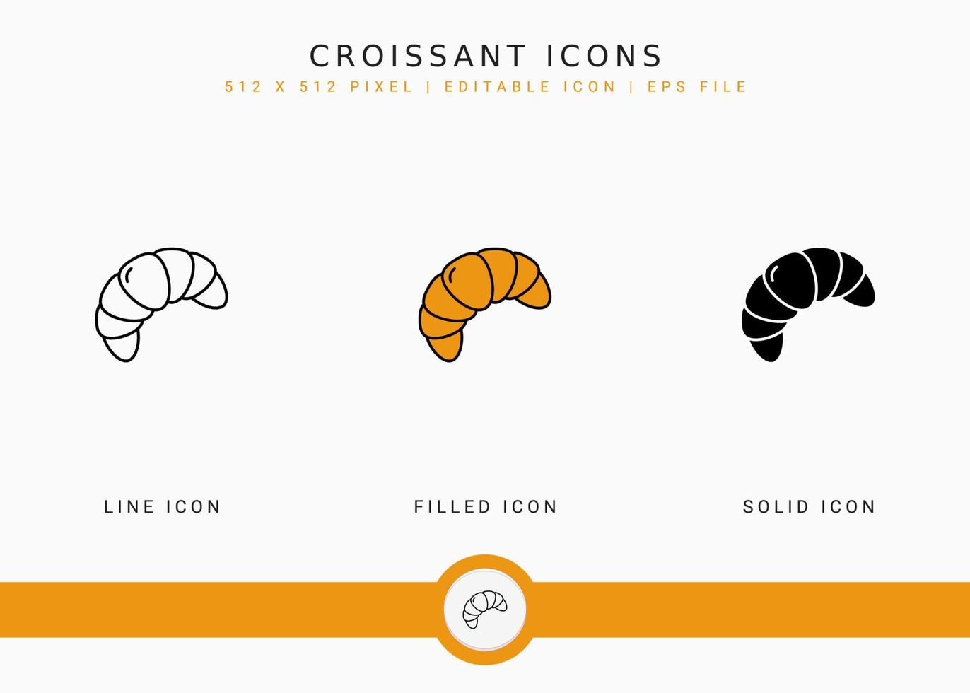 Croissant icons set vector illustration with solid icon line style. Crescent bread concept. Editable stroke icon on isolated background for web design, user interface, and mobile application