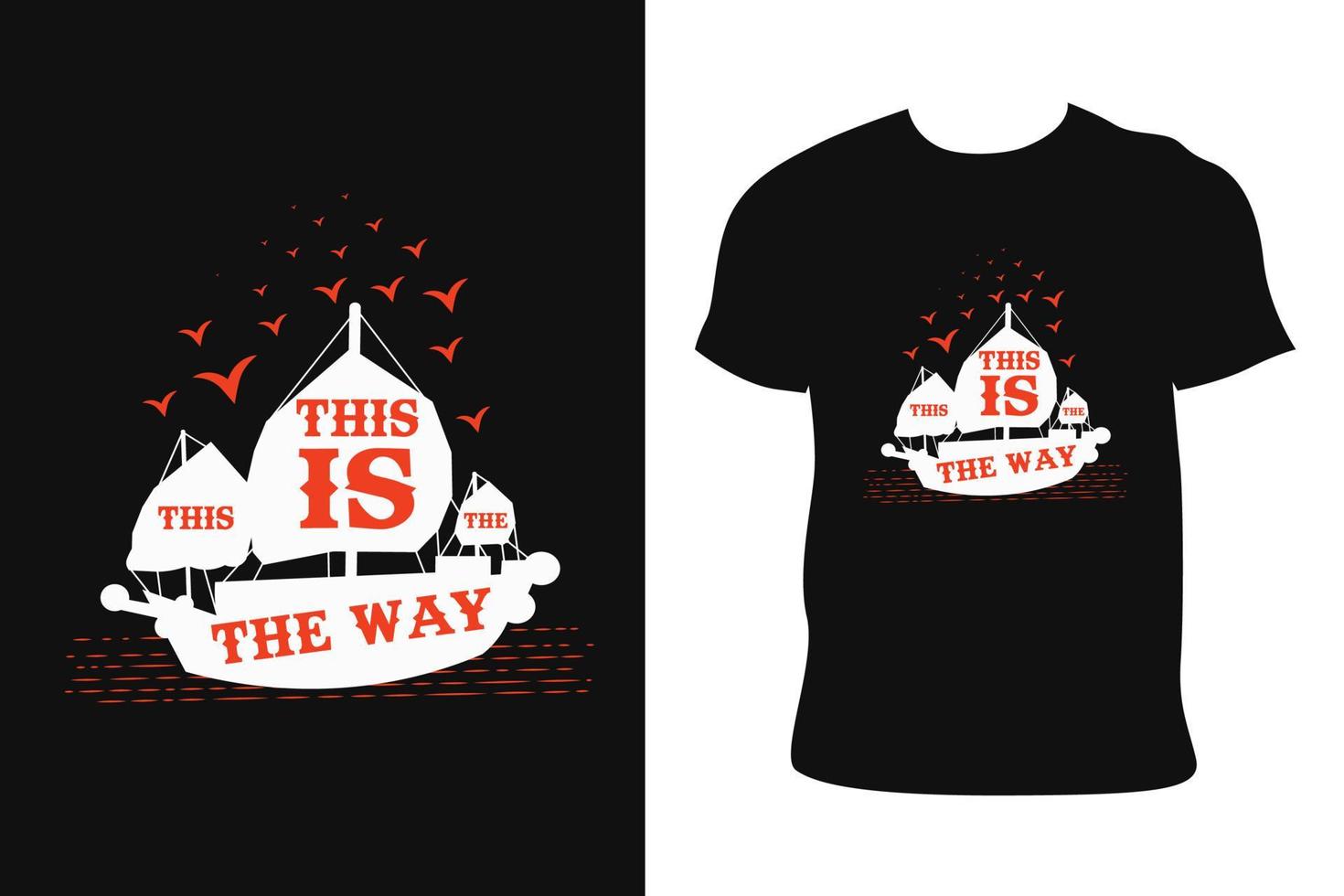 SAILING T-SHIRT DESIGN. SAILING T-SHIRT. Sailing t-shirt free Vector. vector