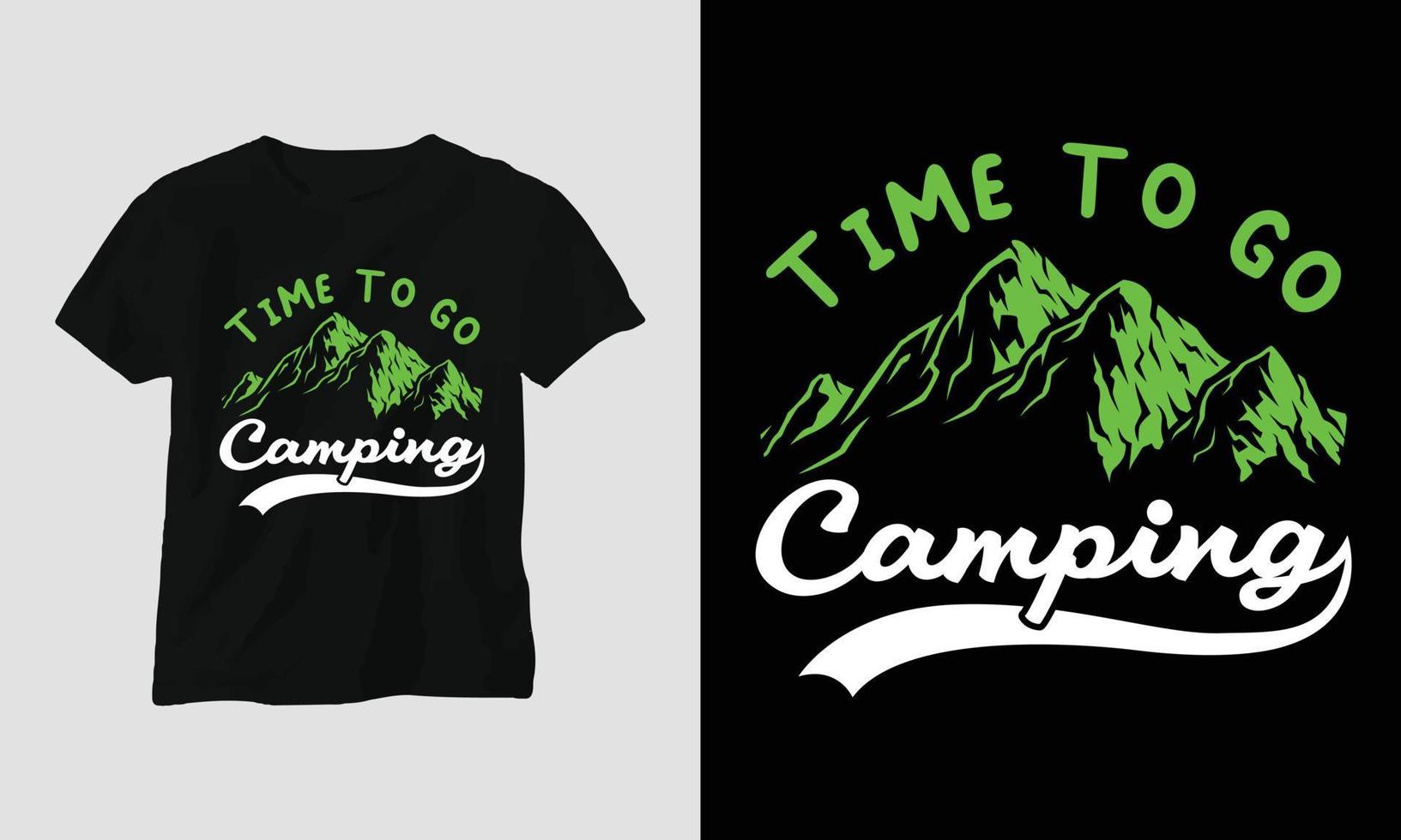 hora de ir de camping - diseño de camiseta de camping vector