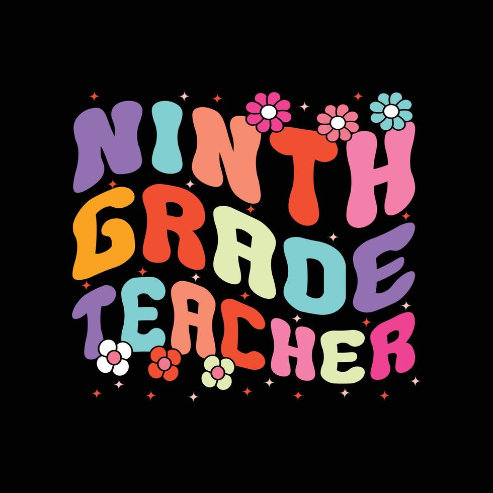 Ninth grade teacher retro t shirt design vector