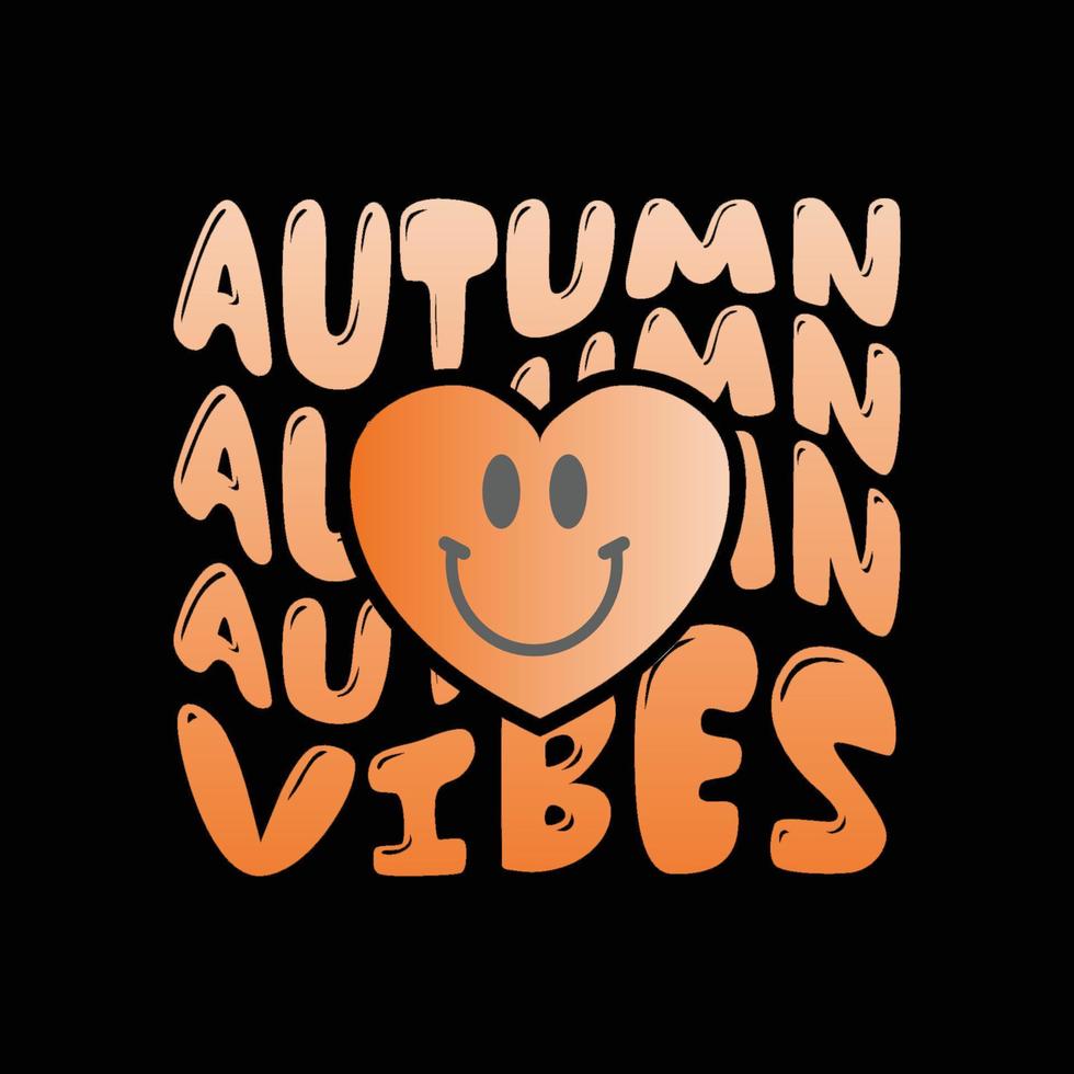 Autumn vibes retro t shirt design vector