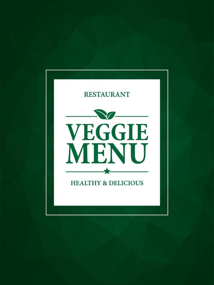 Veggie menu. Healthy and delicious food. Menu card on a green polygonal mosaic background vector