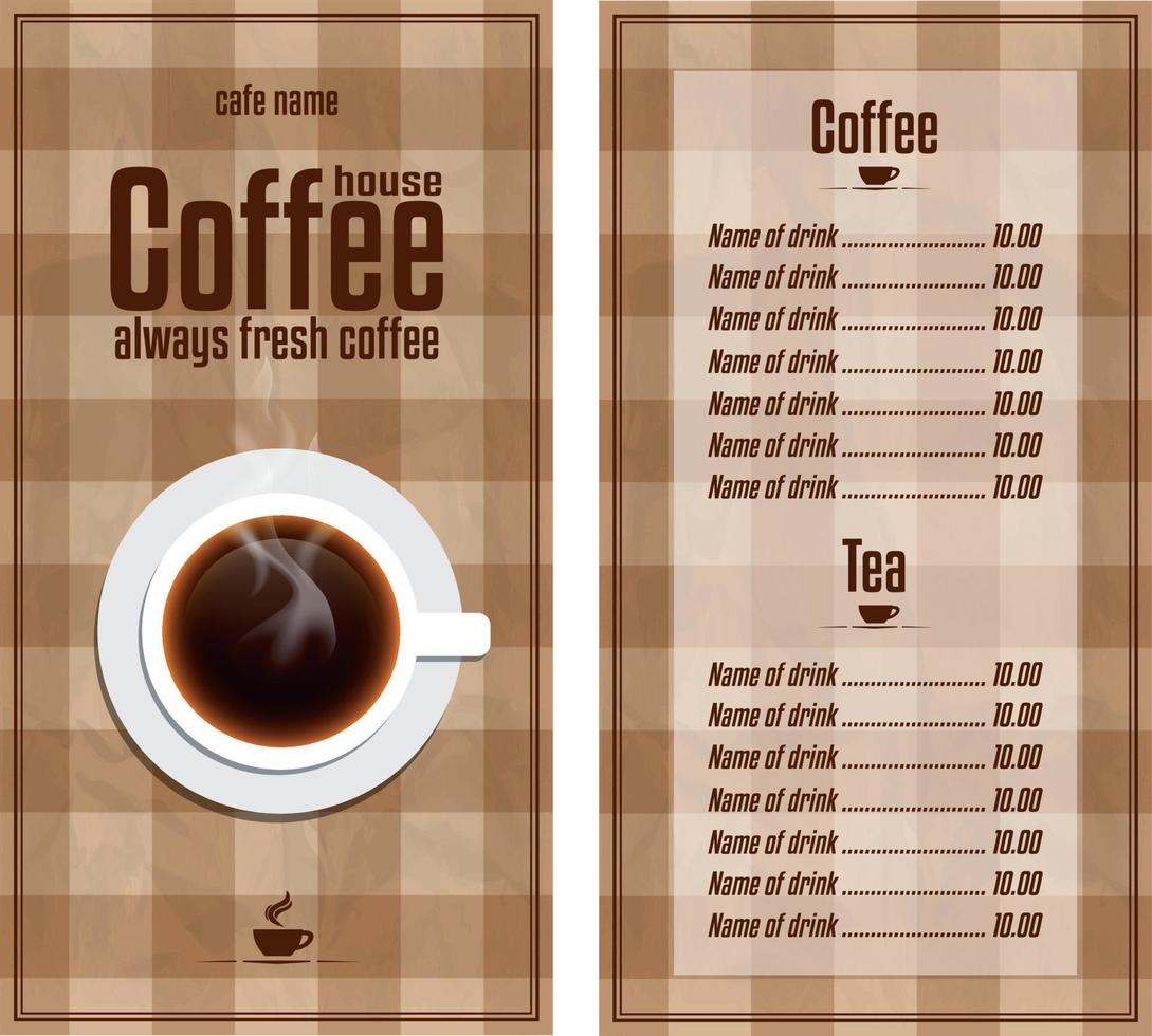 Coffee House menu with a cup. Always fresh coffee. Cafe design menu retro style brown tablecloth background vector