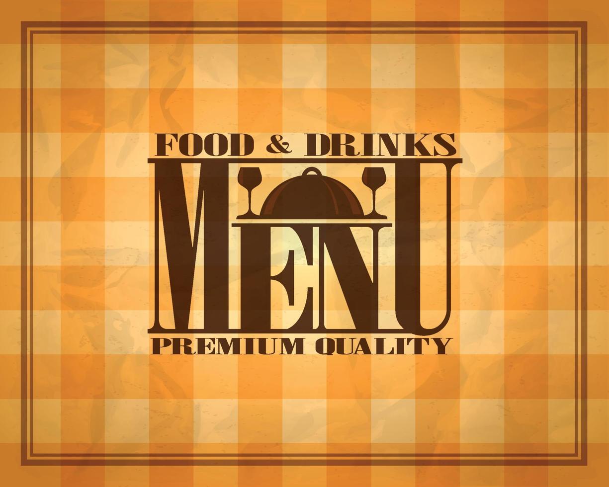 Retro food and drinks premium quality menu vector