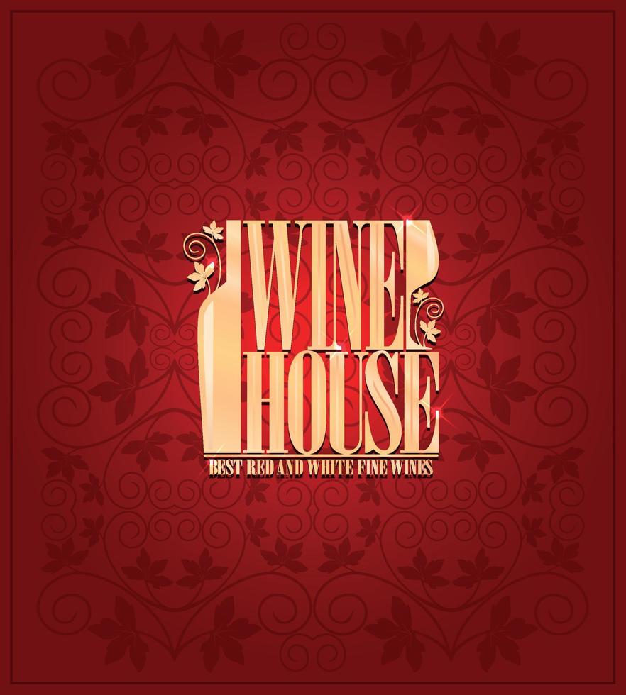 Wine house design menu Vintage card vector