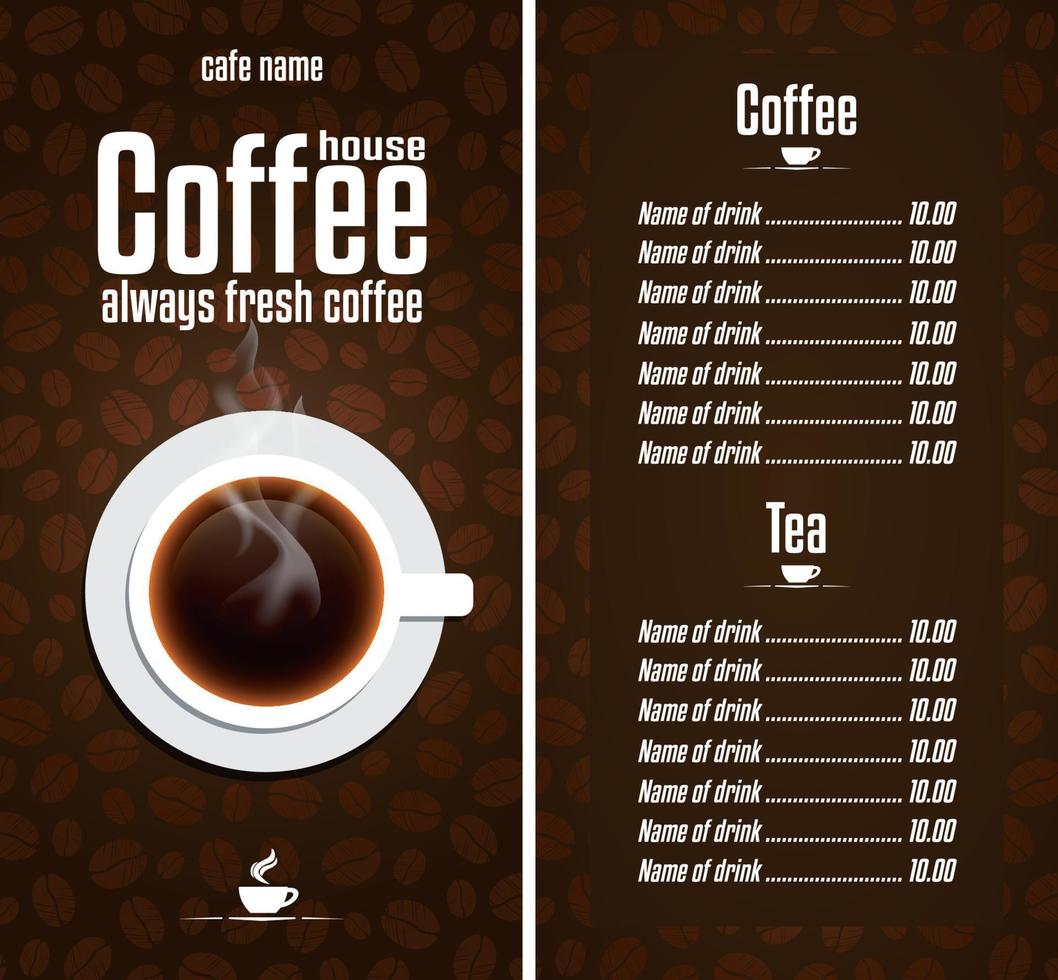 Cafe design menu. Coffee House menu with a cup. Always fresh coffee vector