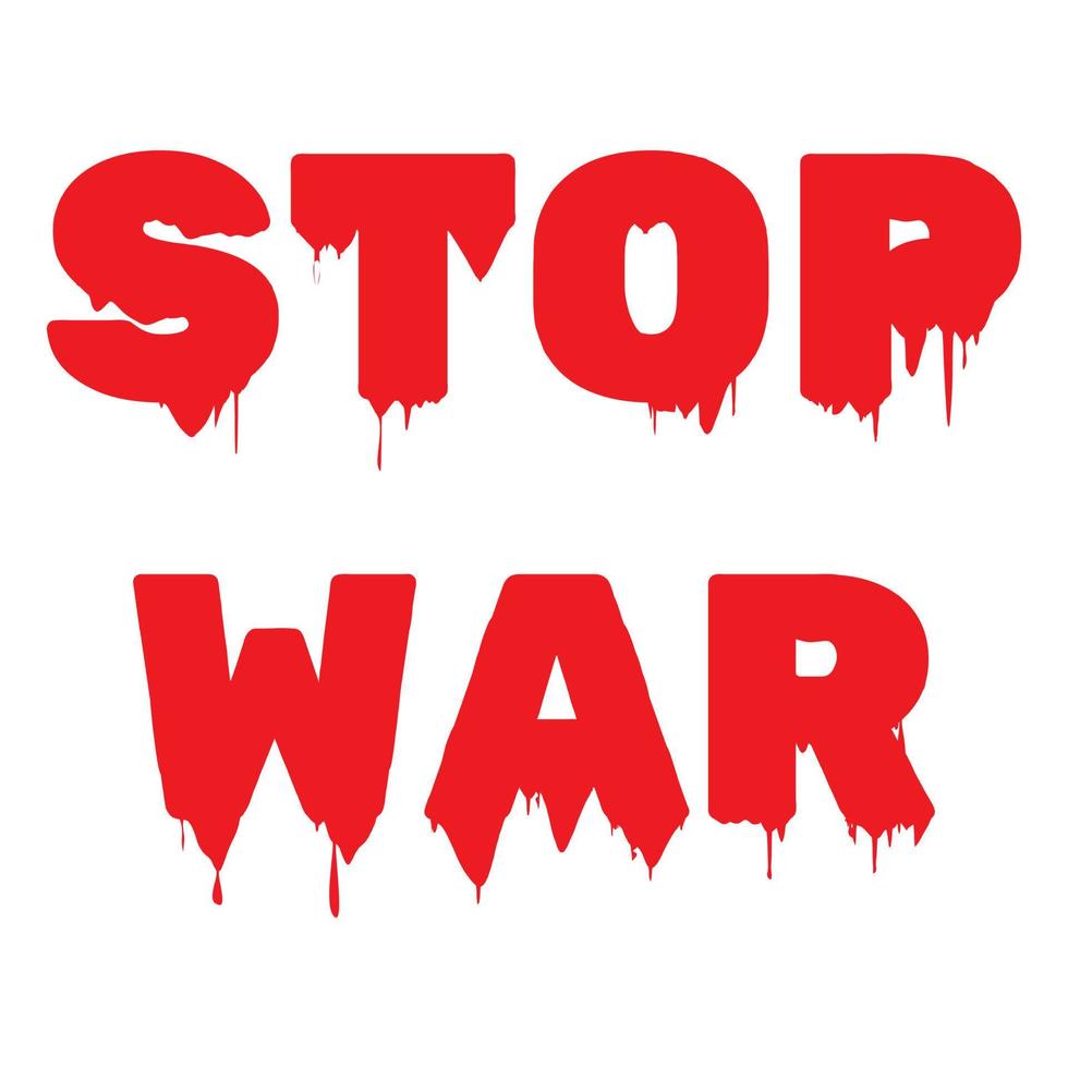 No war stop the war inscription vector
