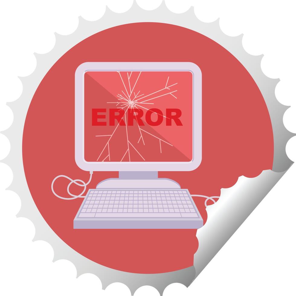 broken computer graphic vector illustration round sticker stamp