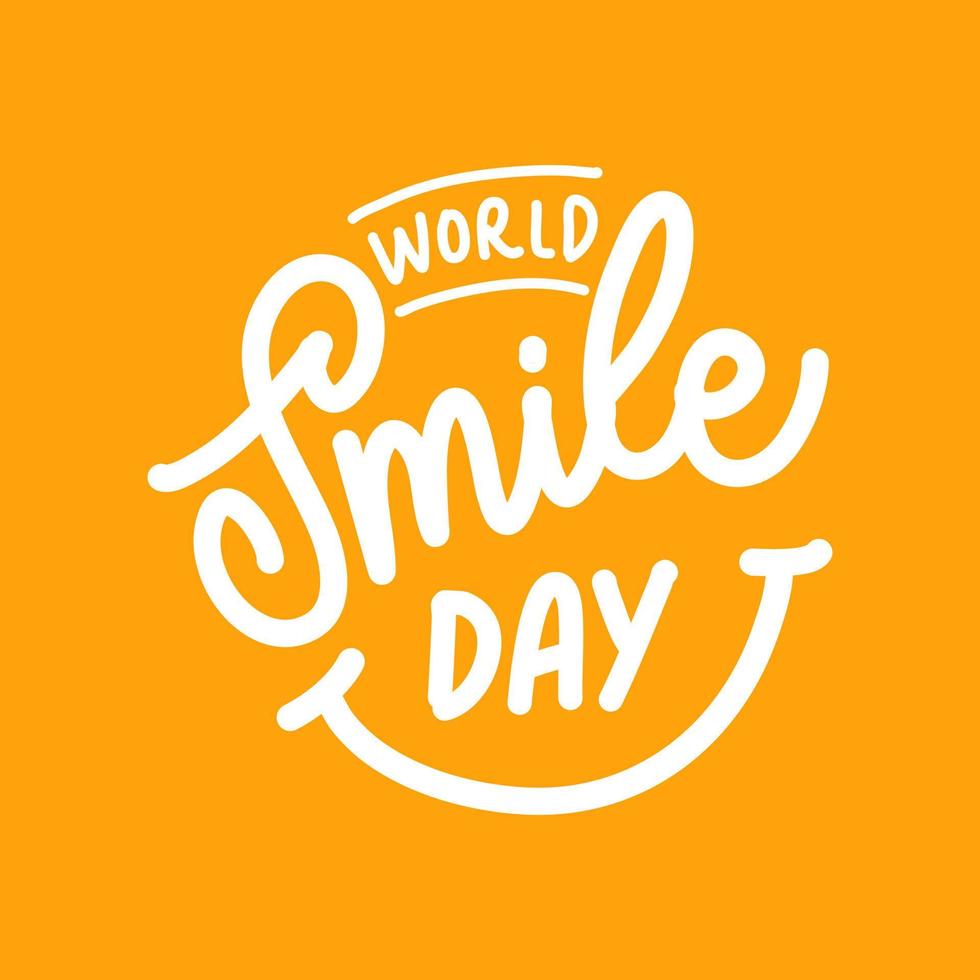 World Smile Day Lettering Vector Typography