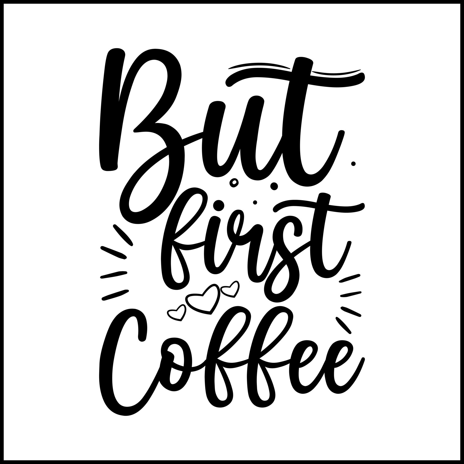 But first coffee lettering calligraphy design quote 12574751 Vector Art