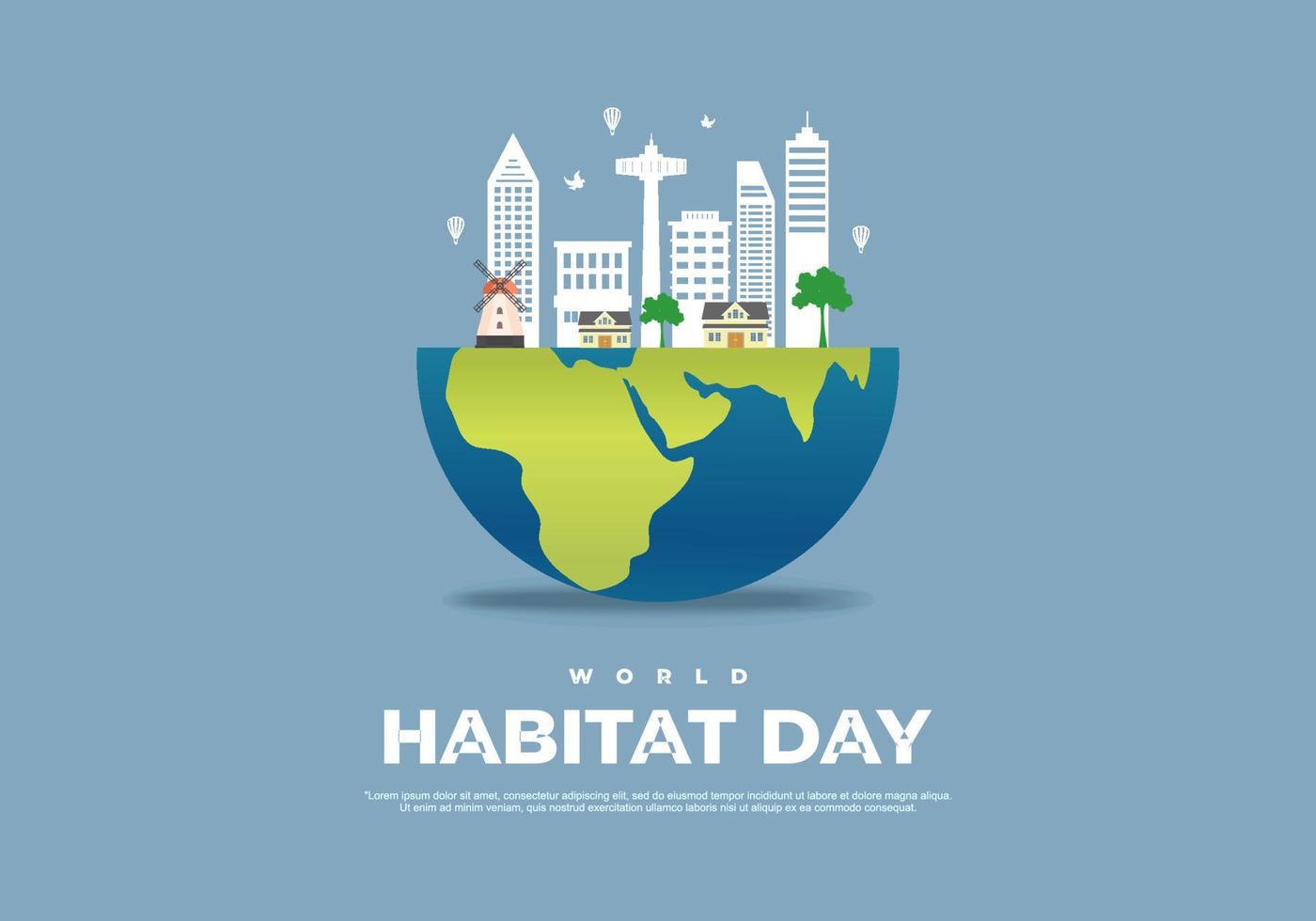 World habitat day with sky scrapper on earth on blue background. vector