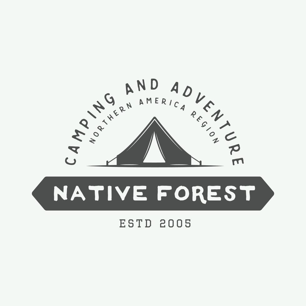 Vintage camping outdoor and adventure logo, badge, label, emblem, mark . Vector illustration. Monochrome Graphic Art.