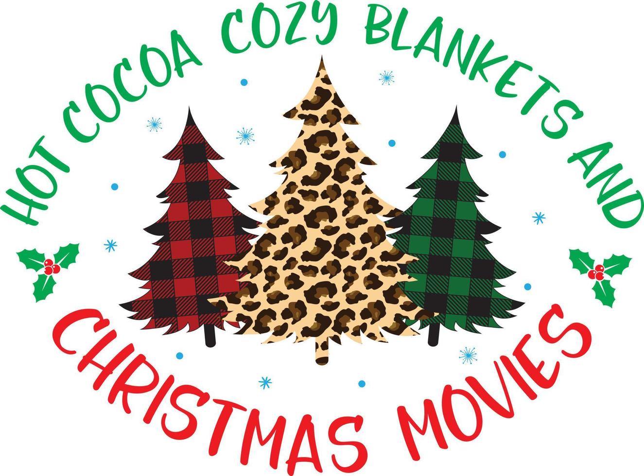 Hot Cocoa, Cozy, Blankets, Christmas Movies, Merry Christmas, Christmas Holiday, Vector Illustration File