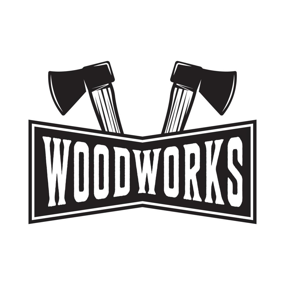 Vintage carpentry woodword mechanic woodworks form axes. Can be used like emblem, logo, badge, label. mark, poster or print. Monochrome Graphic Art. Vector