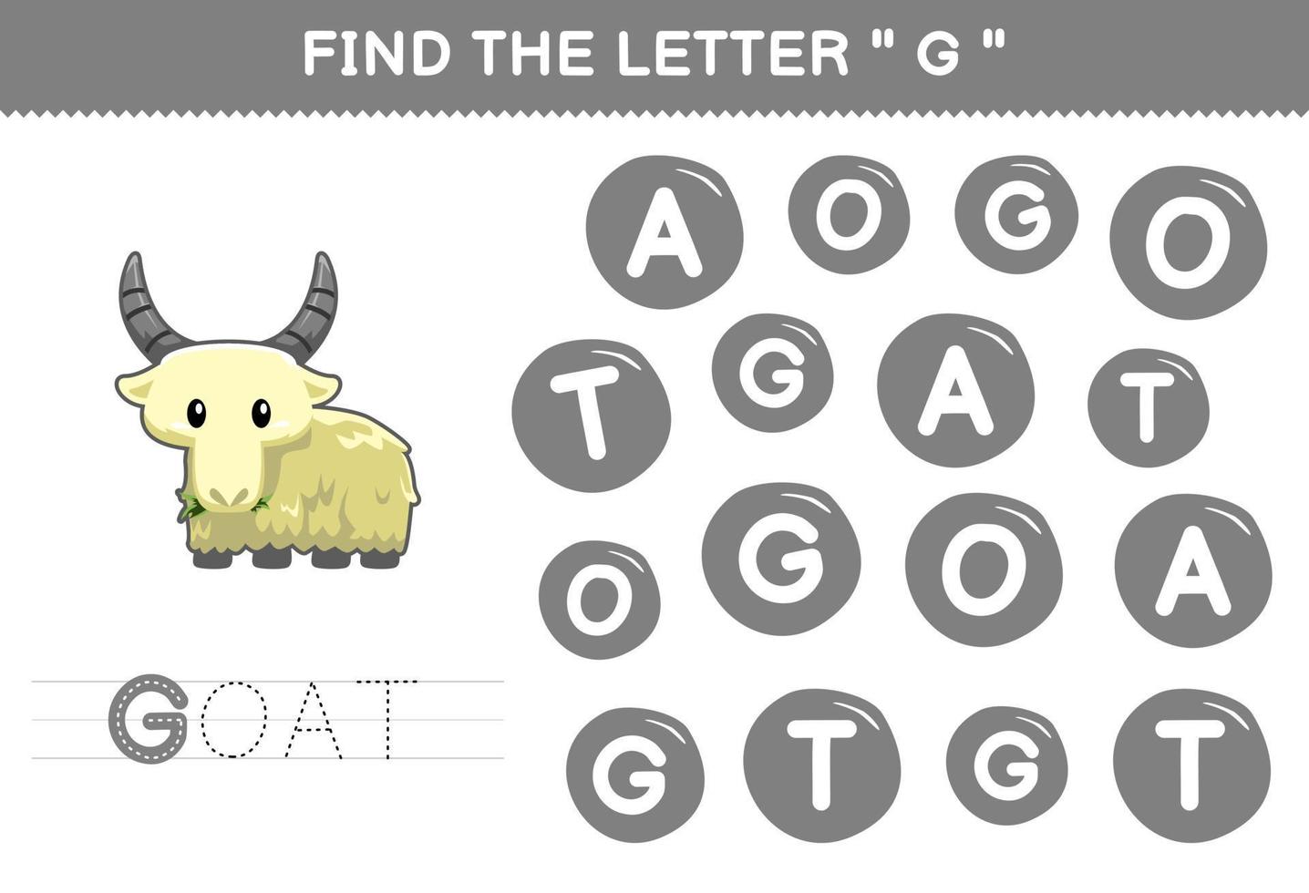Education game for children find the letter G with cute cartoon animal goat printable worksheet vector